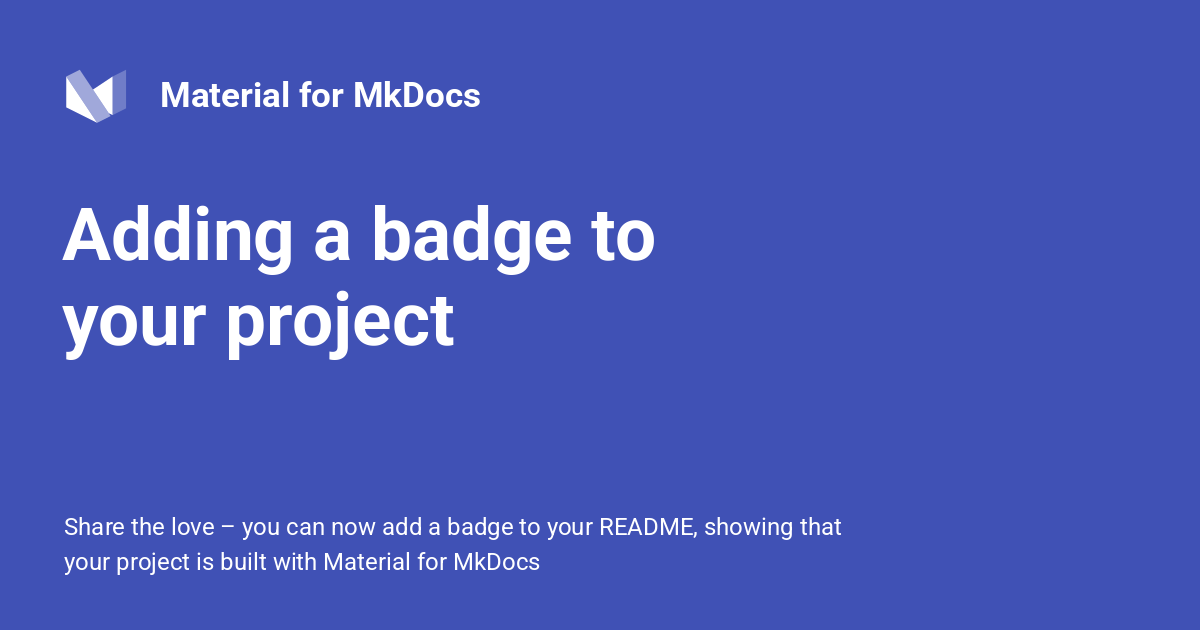 Adding a badge to your project Material for MkDocs