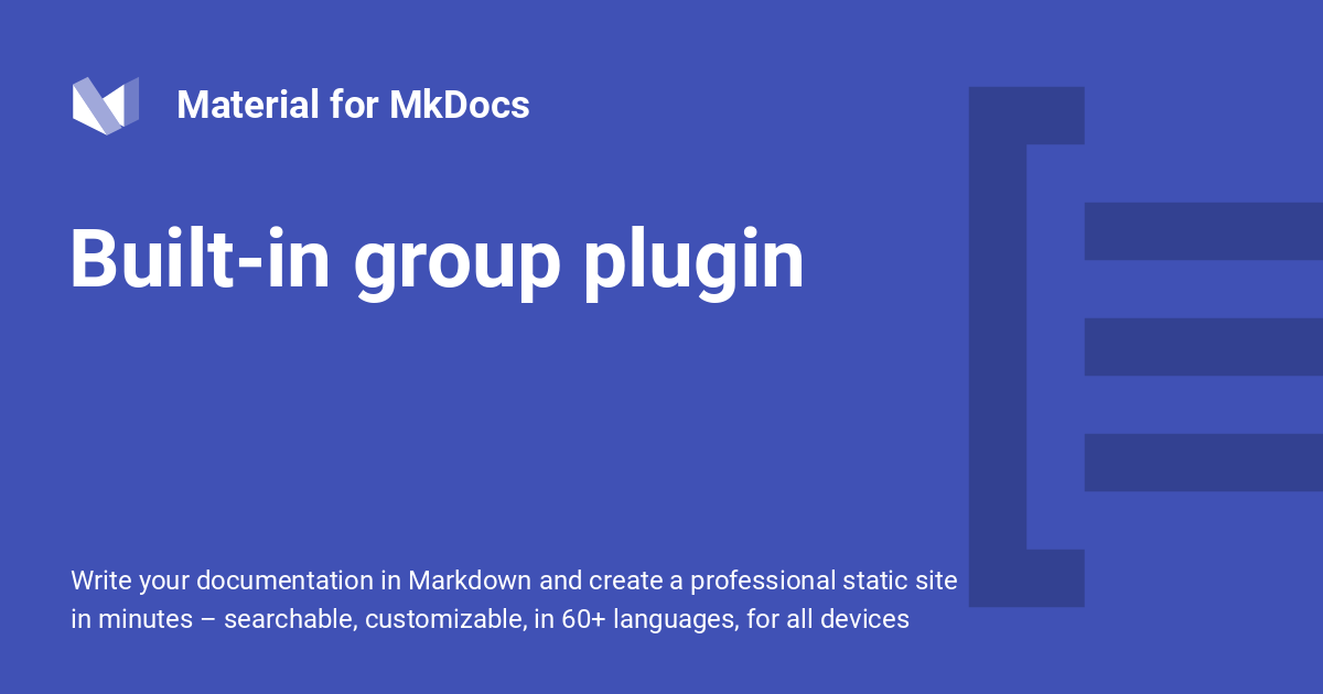 Built-in Group Plugin - Material For MkDocs